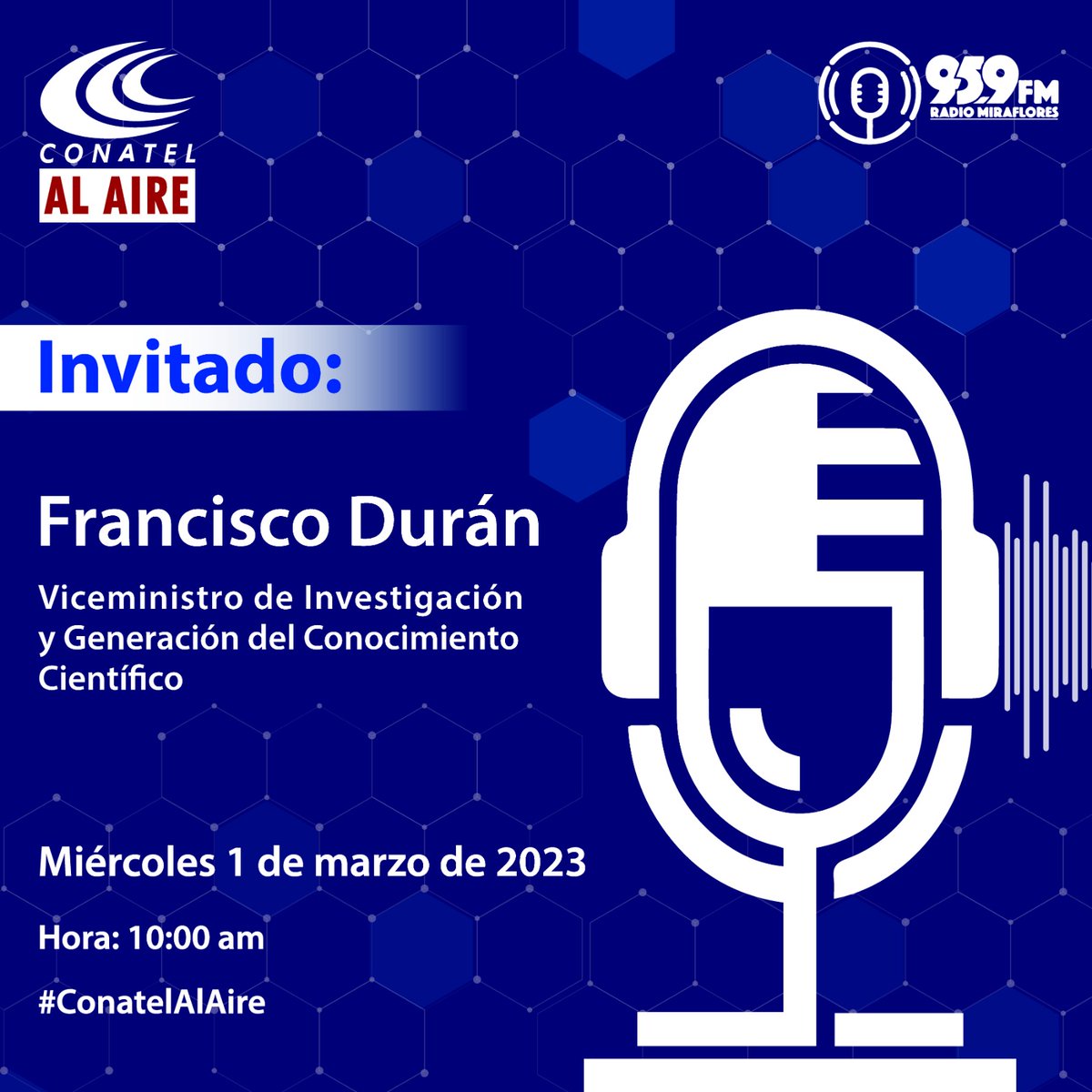 Mañana no te pierdas al Viceministro Francisco Durán @fduran_ve por Radio Miraflores.

Hora: 10:00am 
#conatelalaire

#Ciencia #Conocimiento 
@Mincyt_VE