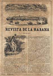 1 marzo 1853: Sale el primer número de la Revista de La Habana, de ciencias, literatura, artes, modas, teatro, que Introdujo medios de impresión novedosos y veladas críticas al régimen colonial imperante. Contó entre sus directores con Rafael María de Mendive. #Cuba