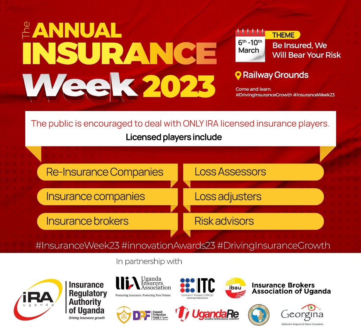 IraUganda's tweet photo. As the insurance week kicks off in the next 4 days, you are reminded to only deal with licensed insurance players.
IRA’s role is to license, regulate, supervise and control insurance business in this country. 
#InsuranceWeek2023 #DrivingInsuranceGrowth #InsuranceAwards2022 https://t.co/4tSf0VOmUd