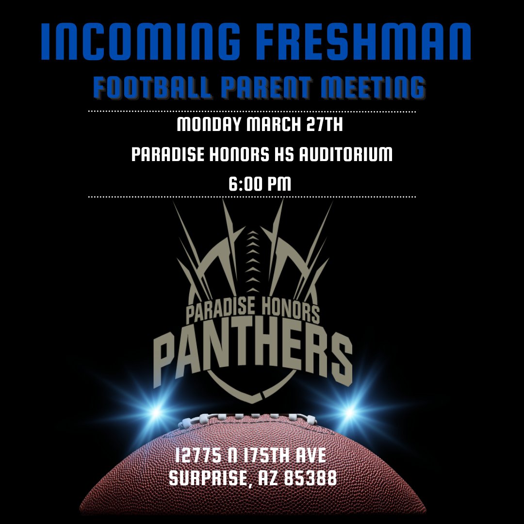 PARENTS! All the info you need for next season will be in this meeting! #PHHS #pantherstrong #phhsfootball