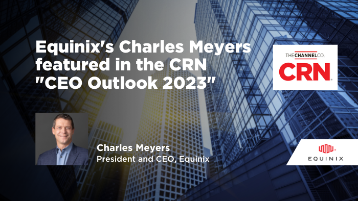 We are pleased to share that <a href="/CRN/">CRN</a> has published its "CEO Outlook 2023" in which #Equinix CEO Charles Meyers is featured alongside other industry leaders, offering their insights for 2023 and speaking to how they are relying on partners to help. bit.ly/3J3flNe