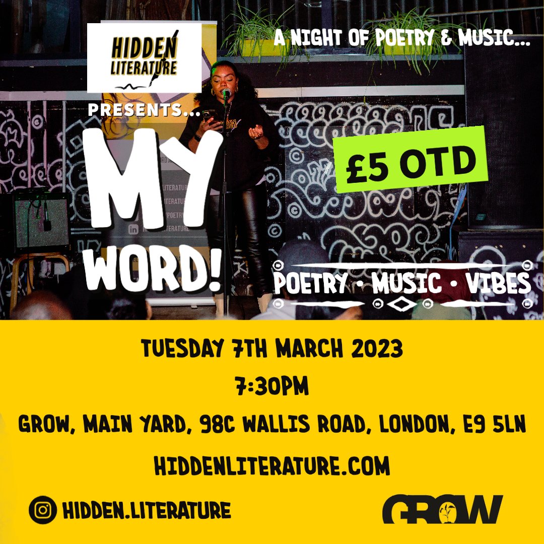 hiddenliterature (@hiddenlitpoetry) on Twitter photo 1 week to go until <a href="/hidden/">hope</a>.literature MY WORD! YA'LL READY?! 07/03/23
Tickets - hiddenliterature.com/events or £5 on the door 🖤
Location: <a href="/growhackney/">Grow, Hackney</a>🎙
Host: <a href="/ovyuki_/">Ovyuki</a>
DJ: <a href="/templeproducer/">Temple ® 🎧🔥 #producer #dj</a>
#poetryopenmic #hiddenliterature #openmicnightlondon #poetrylondon #openmiclondon 1 week to go until <a href="/hidden/">hope</a>.literature MY WORD! YA'LL READY?! 07/03/23
Tickets - hiddenliterature.com/events or £5 on the door 🖤
Location: <a href="/growhackney/">Grow, Hackney</a>🎙
Host: <a href="/ovyuki_/">Ovyuki</a>
DJ: <a href="/templeproducer/">Temple ® 🎧🔥 #producer #dj</a>
#poetryopenmic #hiddenliterature #openmicnightlondon #poetrylondon #openmiclondon