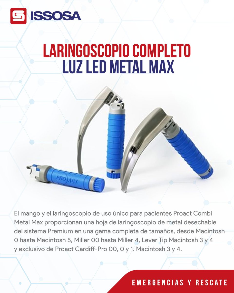 ISSOSMedical's tweet photo. El #Laringoscopio Completo Desechable Luz LED COMBI Metal Max es un sistema de una pieza con la cuchilla y la manija fijadas juntas que permiten probar la funcionalidad de prueba en la bolsa antes de su uso. ⛑️🔥https://t.co/PXJCGgGUON https://t.co/YdPavkNS8u