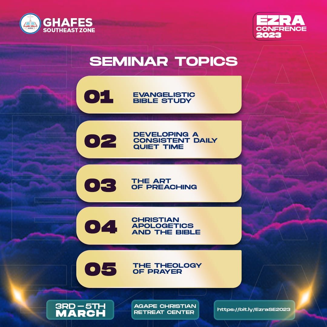 GHAFES_Movement's tweet photo. Ezra Conference is just around the corner ⚡🎉🤩

From Friday 3rd March to Sunday 5th March 2023, the Ezra Conference will be held live and coloured at the Agape Christian Retreat Center, Accra🔥
The Seminar Topics are also out ⭐

You can't afford to miss this!!!
1/3
#knowChrist https://t.co/i2jlawp16l