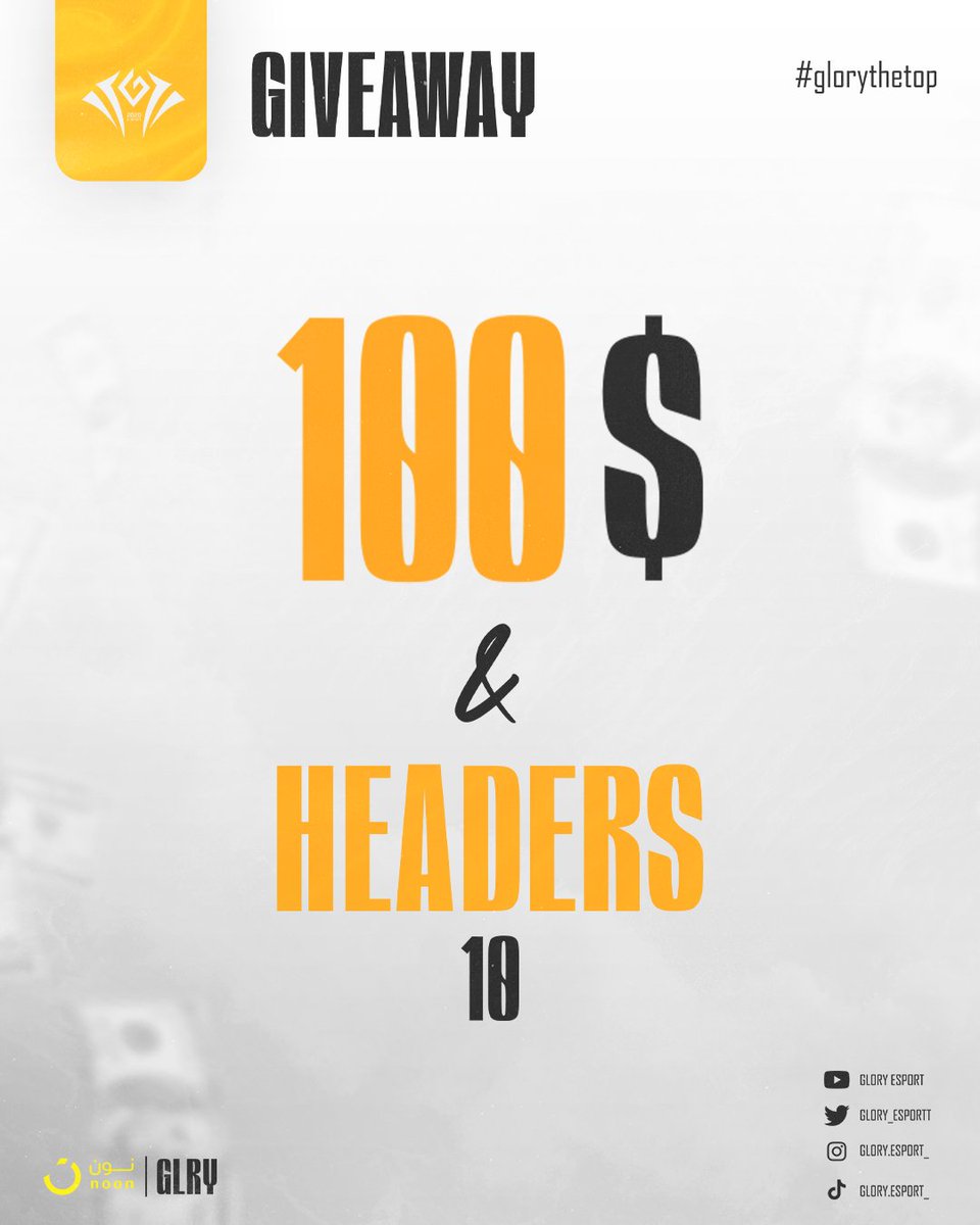 Glory_esportt's tweet image. وبمناسبة تعاوننا مع نون يقدم لكم الفريق كهدية من الفريق للجماهير والمحبين:

| Giveaway 100$ 
| (10) Headers 
كل ماعليك تطبق الشروط وهي:
| اكتب كود (GLRY) لدخل السحب في الكومنت. 
| منشن ثلاث من اصدقائك.
| فولو لحساب الفريق. 

#Glorythetop #noon
