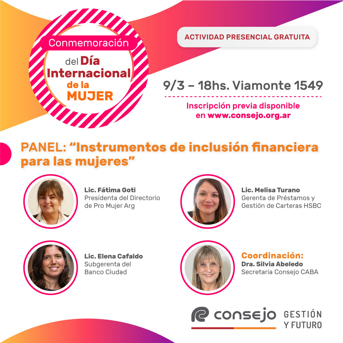 🧡Conmemoración del Día Internacional de la Mujer

📆 9/3 - 18 hs.

👩Especialistas hablarán sobre los "Instrumentos de inclusión financiera para las mujeres” <a href="/melisa_turano/">Melisa Turano</a> <a href="/NataliaDLT76/">Natalia de la Torre 💚</a> <a href="/myriam_1964/">myriam clerici</a> <a href="/MastrangeloA/">Mastrangelo Alejandra Gobierno Corporativo</a> <a href="/marieladabbah/">Mariela Dabbah</a>  

Inscripción y más info👉bit.ly/41xk6Wc