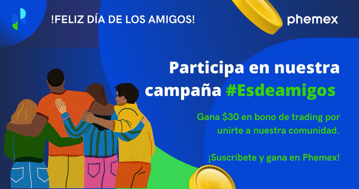 PhemexSpanish's tweet photo. Phemexers, ¡Participa en nuestra campaña! #esdeamigos y gana hasta $30 🤩📲💵

¡Podrán participar del 28 Febrero 2023 al 7 de marzo 2023! El ganador será anunciado en nuestras redes sociales el 10 de Marzo🥇

Pasos para participar: https://t.co/hQXTQa2AtK

#phemexmoments #amigos https://t.co/MMelwyDgtV