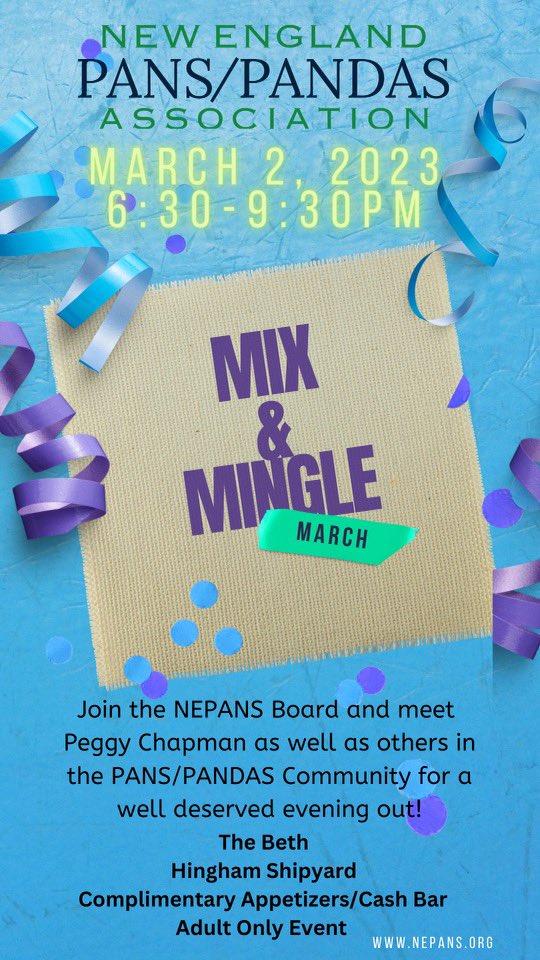 Are you a PANS/ PANDAS parent in Massachusetts? Come join New England Pandas this Thursday for a mix and mingle. (Adults only).