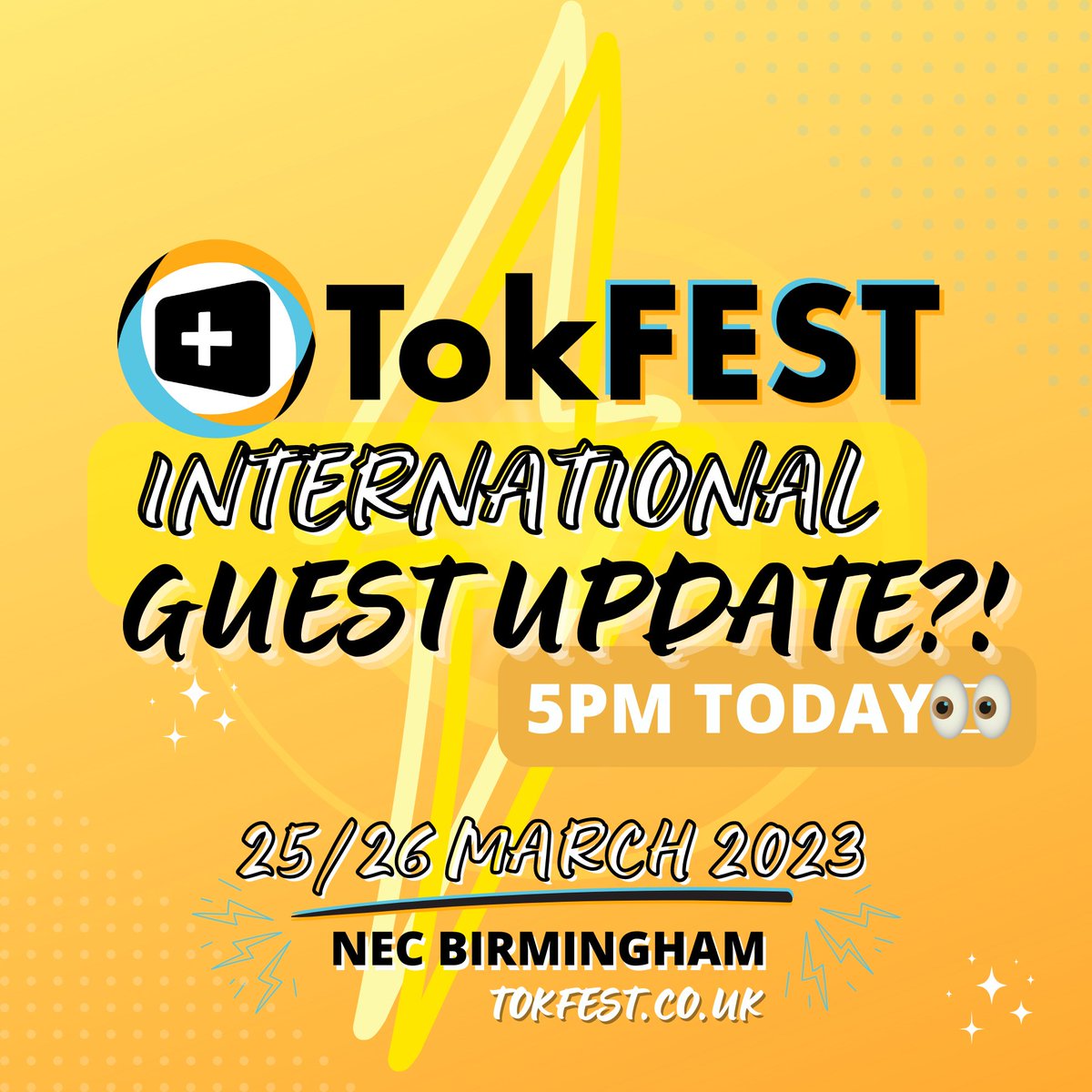FIRST International Guest announcementS for TokFEST?!  5PM TODAY 👀  don’t miss it! TokFEST is NEXT MONTH! Get your tickets now at TokFEST.co.uk 🔥