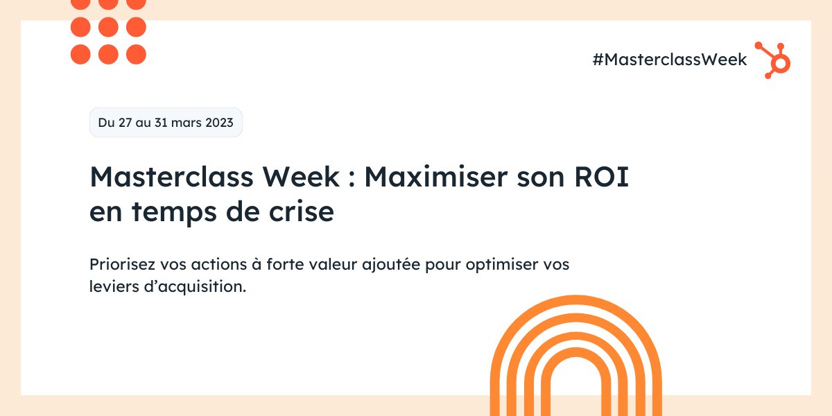 HubSpotFrance's tweet photo. 🤑 Comment maximiser son #ROI en temps de crise ?
Pour le découvrir, participez à notre Masterclass Week du 27 au 31 mars ! 💥
👀 Inscrivez-vous ici : https://t.co/KmHfISrWFM
#MasterclassWeek https://t.co/WkgUpyxVj8