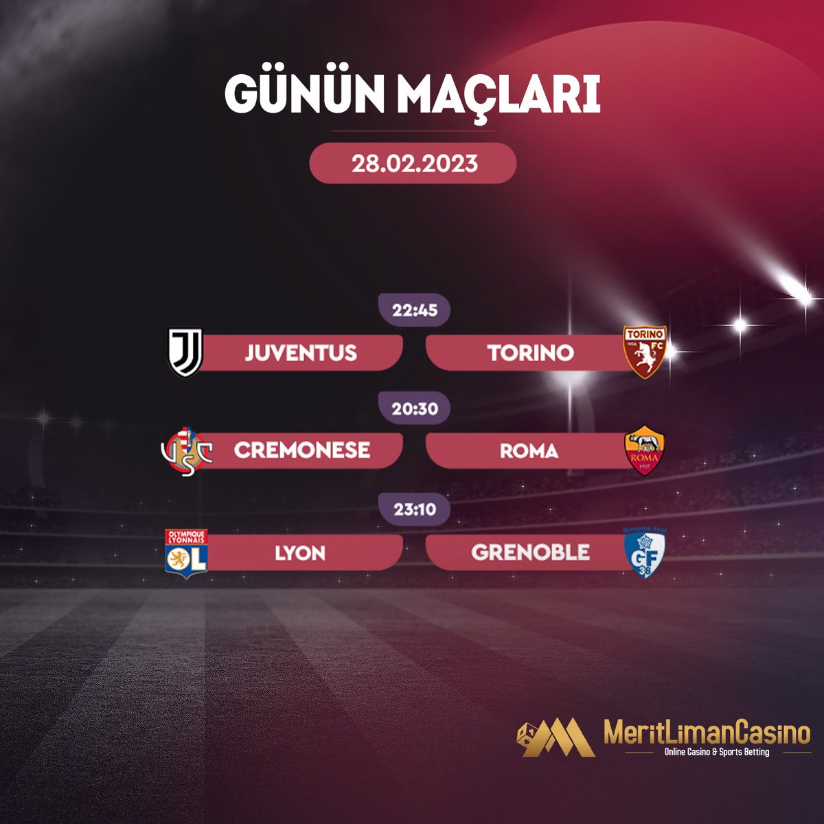 📣 #MeritLimanCasino 'da günün öne çıkan maçları;

🕖 22:45 - ⚽️ Juventus vs Torino 
🕖 20:30 - ⚽️ Cremonese vs Roma
🕖 23:10- ⚽️ Lyon vs Grenoble