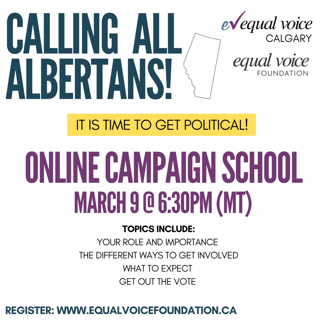 Alberta! We'd love to see you on Mar 9 at 6:30pm (MT) for a special online campaign school. We get closer to the upcoming election! We want to see more women - on the ballot, on the campaign trail &amp; shaping our future. Sign up today! equalvoicefoundation.ca/alberta_campai…
#alberta #abpoli