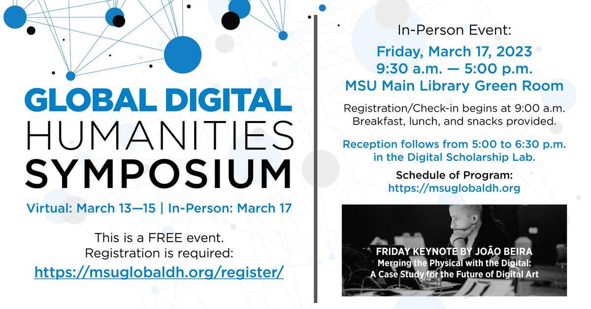 DHatMSU's tweet image. Join us for @MSUGlobalDH March 13-15th virtual and March 17th in-person @msulibraries Green Room! In- person attendees on the 17th will get breakfast, lunch, and snacks, and will receive @dalitdiva latest book! Registration closes March 10! msuglobaldh.org/register/ #MSUDH