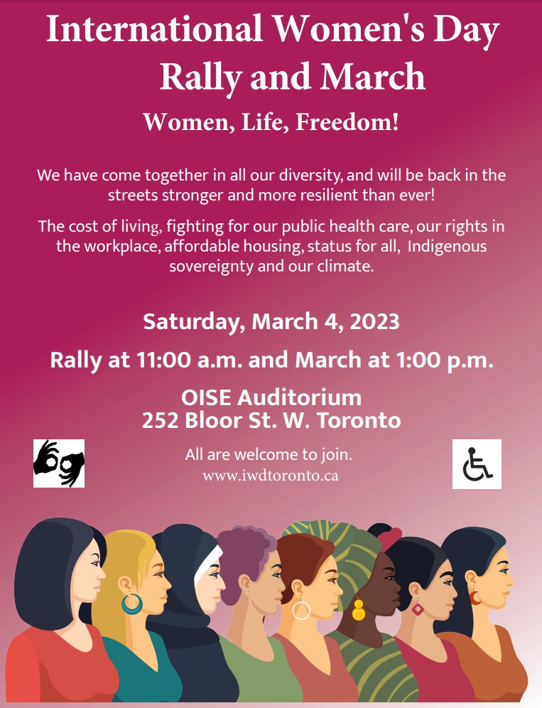 📢Coming up THIS Saturday March 4th! 
The International Women's Day rally and march are back in-person! 
Rally at 11am
March at 1pm
OISE Auditorium, 252 Bloor St. W., Toronto