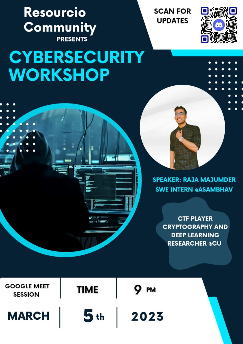 resourcio_'s tweet image. Get Ready 📌♨️
We will launch a Cybersecurity workshop on 5th March 2023 from 9PM IST. Raja Majumder is the speaker of this workshop. He is an SWE intern at ASAMBHAB. 
#community #resourciocommunity #cybersecurity #Cybercrime_Awareness  #workshop