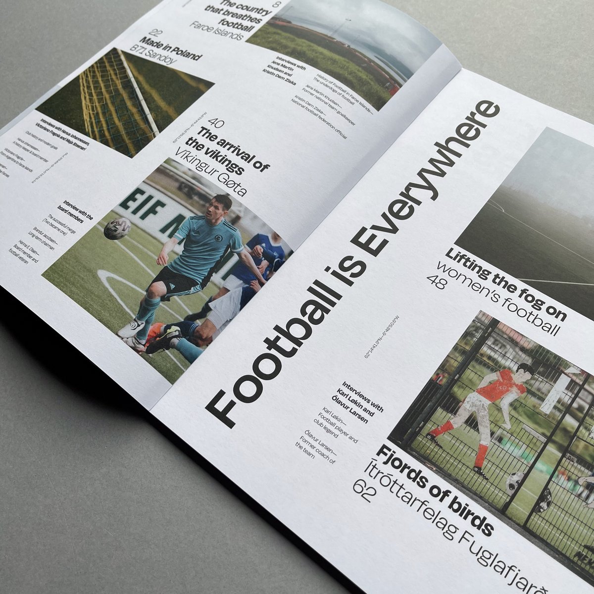 Detail pics from the lovely Faroe Islands issue of Football is Everywhere magazine. Learn about the passionate football culture that thrives on these islands, with incredible pictures of this country just 200 miles north of Scotland. Copies available via dinkit.co.uk