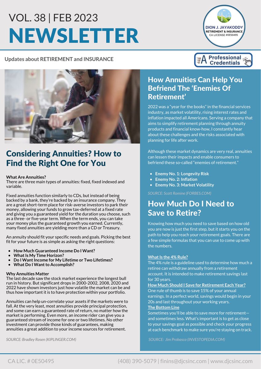 djcsinc's tweet photo. February 2023 Newsletter - Featured Articles like: “How Annuities Can Help You  Befriend the ‘Enemies’ of Retirement”

#Annuities #FIA #Retirement #Financials

Visit our website for more info: https://t.co/al6FD792Ef
@dionjayakoddy https://t.co/aTQcUxeRhZ