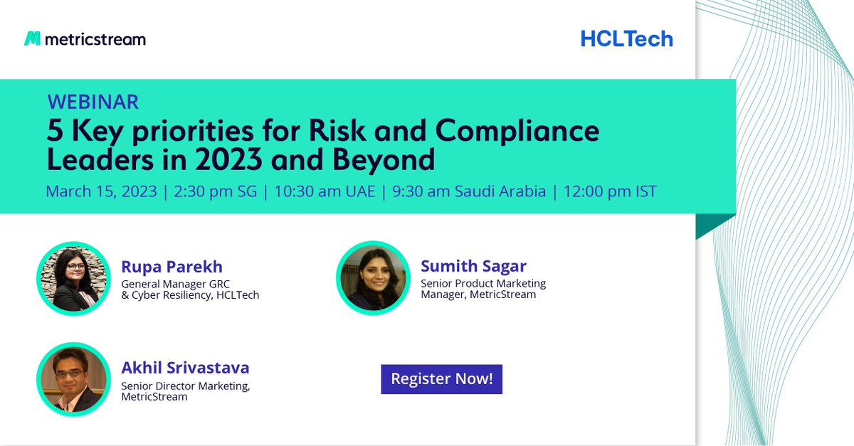 Join us for an insightful webinar with Rupa Parekh, General Manager GRC &amp; Cyber Resiliency, HCLTech, and MetricStream experts Sumith Sagar and Akhil Srivastava on March 15 to learn about the top priorities and concerns for risk and compliance leaders. hubs.li/Q01D9Hbk0