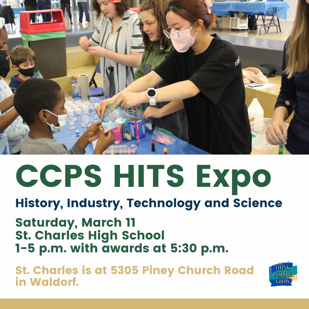 CCPS is hosting its annual HITS Expo, Sat., March 11 from 1 to 5 p.m. at <a href="/stcharleshs/">St Charles High School</a>. The Expo showcases student work in the areas of science and history with hands-on activities and learning opportunities for students in areas such as science, history, CTE and engineering.