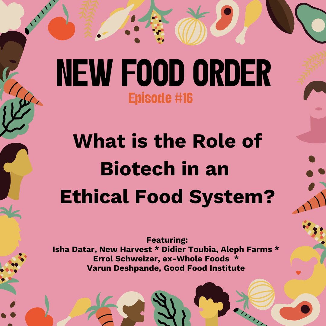 Food+Tech Connect (@foodtechconnect) on Twitter photo New Pod Episode Alert! What is the role of biotech in an ethical food system? We discuss this & more with <a href="/grocery_nerd/">Errol Schweizer</a> <a href="/newharvest/">NewHarvest</a> <a href="/ishadatar/">Isha Datar</a> <a href="/varunrdeshpande/">Varun Deshpande</a> <a href="/GoodFoodInst/">The Good Food Institute</a> <a href="/AlephFarms/">Aleph Farms</a>
🎧Listen: pod.fo/e/168d5d
#foodtech #agtech #culturedmeat #newfoodorder New Pod Episode Alert! What is the role of biotech in an ethical food system? We discuss this & more with <a href="/grocery_nerd/">Errol Schweizer</a> <a href="/newharvest/">NewHarvest</a> <a href="/ishadatar/">Isha Datar</a> <a href="/varunrdeshpande/">Varun Deshpande</a> <a href="/GoodFoodInst/">The Good Food Institute</a> <a href="/AlephFarms/">Aleph Farms</a>
🎧Listen: pod.fo/e/168d5d
#foodtech #agtech #culturedmeat #newfoodorder