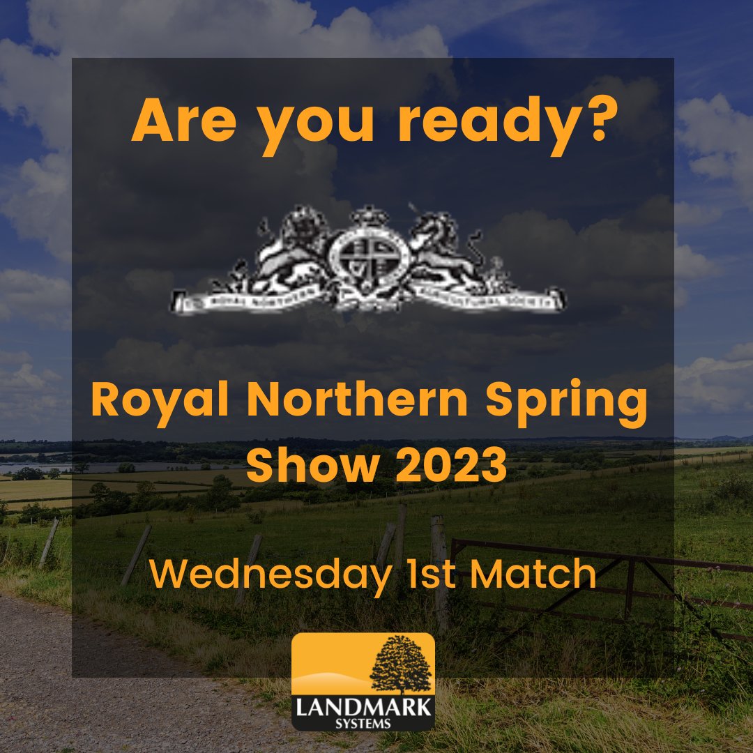 Is everyone ready for the Royal Northern Spring Show 2023? Make sure to come and say hello to John and George from the Landmark team in marque 2! @royalnorthernagri 

#royalnorthernspringshow2023 #agriculture #farming #show