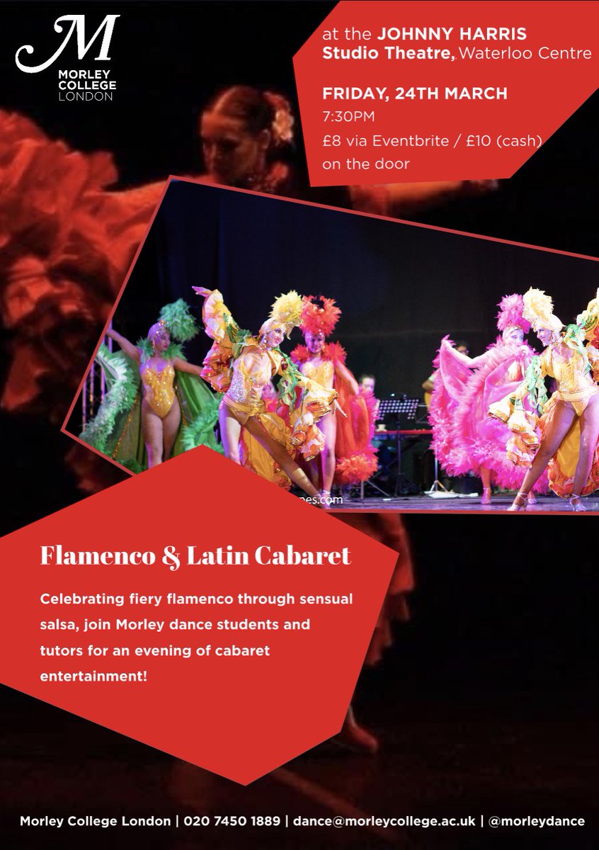 Save the date! Fri, 24th March from 7:30pm we will host our Flamenco and Latin Cabaret evening <a href="/morleycollege/">Morley College London</a>  - Come along and join the celebration of Latin culture through dance and music performed by advanced students and tutors.