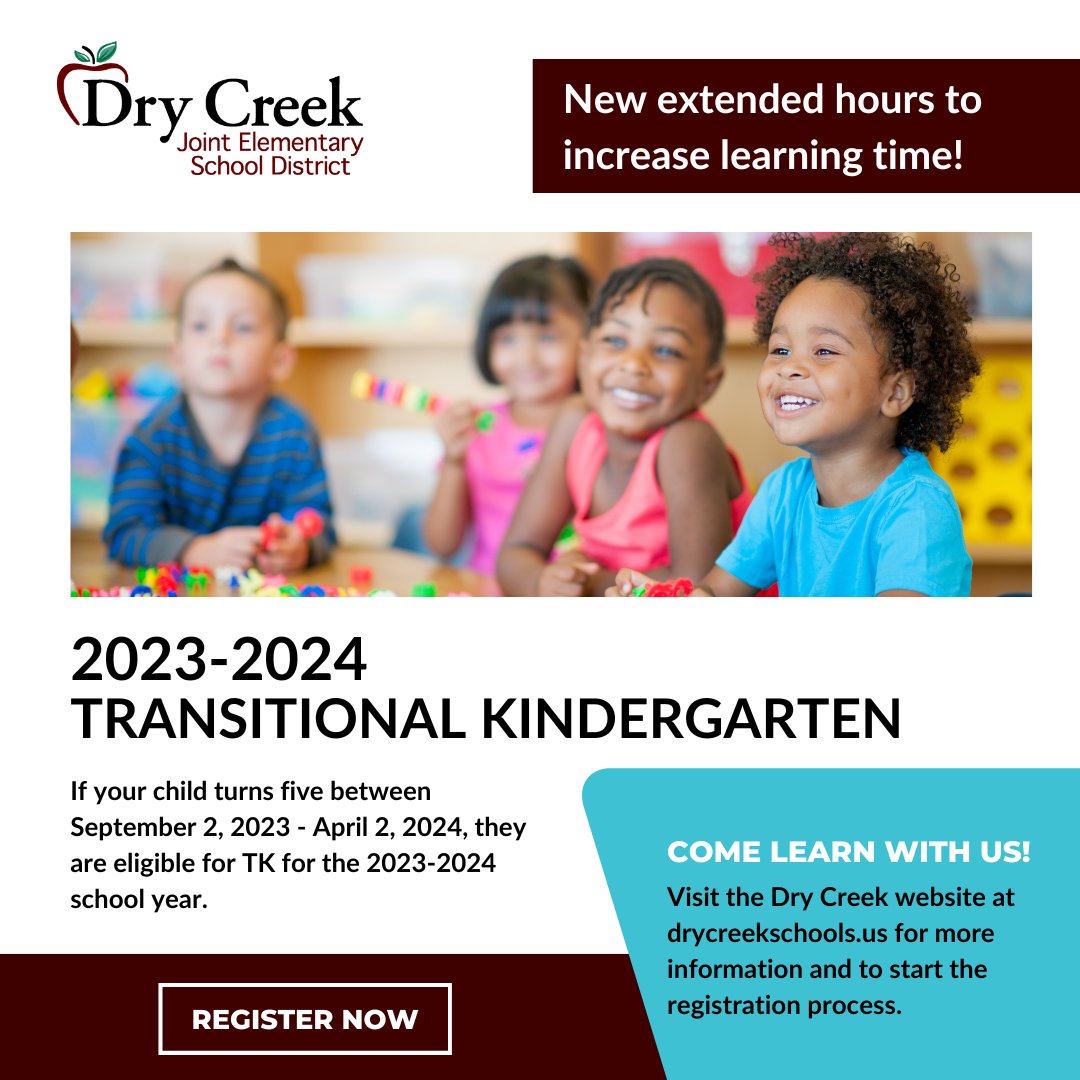 Register your TK Student Now for the 2023-2024 School Year!
Please visit the Dry Creek website at drycreekschools.us for more information and to start the registration process. #DCJESDPROUD #TransitionalKindergarten