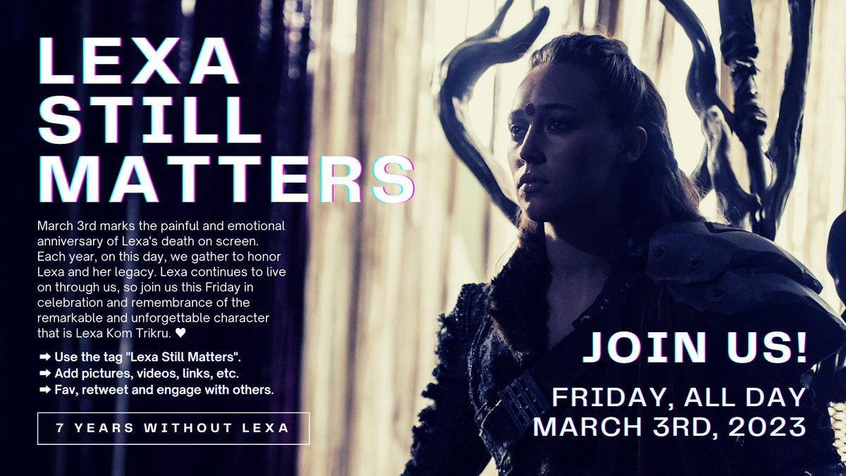 TREND | "LEXA STILL MATTERS"

Join us in honoring #Lexa on the 7th anniversary of her on-screen death. On this day we will come together to talk about Lexa, reminisce, celebrate and honor her legacy. 
Please use the tag ONLY on Friday.