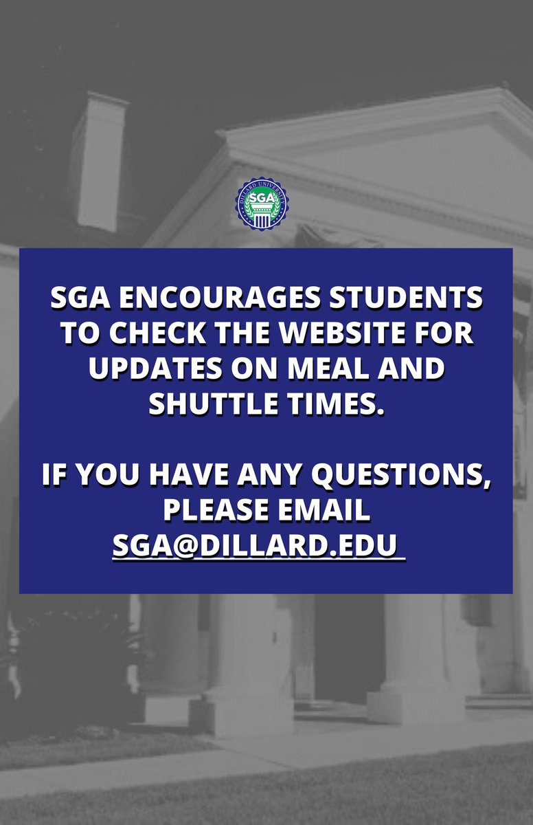 The Renaissance (@sga_du) on Twitter photo SGA encourages students to check the website for updates on meals and shuttle times.
If you have any questions or concerns, feel free to dm or email us at sga@dillard.edu
#MyDU #du26 #du25 #du24 #du23 SGA encourages students to check the website for updates on meals and shuttle times.
If you have any questions or concerns, feel free to dm or email us at sga@dillard.edu
#MyDU #du26 #du25 #du24 #du23