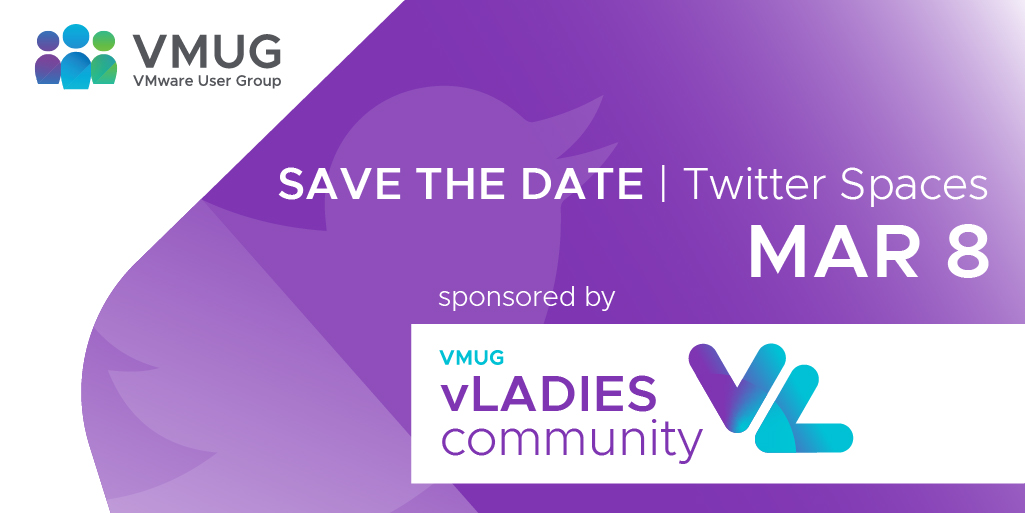 MyVMUG's tweet photo. Calling all VMUGers, we want YOU to join us on March 8th as we celebrate International Women’s Day! Join your speakers, @TameckaMckay, @damaccammon, @hashepsut, and @mskerryschaffer, LIVE on Twitter Spaces as we discuss what the future holds for women in tech. Don’t miss out! https://t.co/Wr5cVawdUO