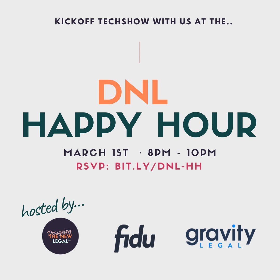 ConfidoLegal's tweet image. Ready to kick off the #ABATechShow in style? Don&apos;t miss the DNL Kickoff Party. Come by to enjoy happy hour and bites at this event hosted by @FIDUapp and Gravity Legal. Reserve your spot today and we’ll see you there! 🥂#TECHSHOW tinyurl.com/2wtz8sr2