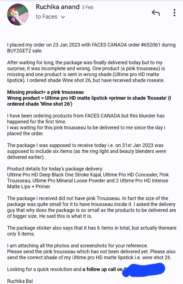 ruchika_bal's tweet photo. #shamefacescanada
#cheaterfacescanada
@facescanada 
I placed my order on 23 Jan 2023 with FACES CANADA order #652061 during BUY2GET2 sale.
From my order One product is missing and one product is sent wrong. Nobody is resolving my concern. https://t.co/E008GJiilL