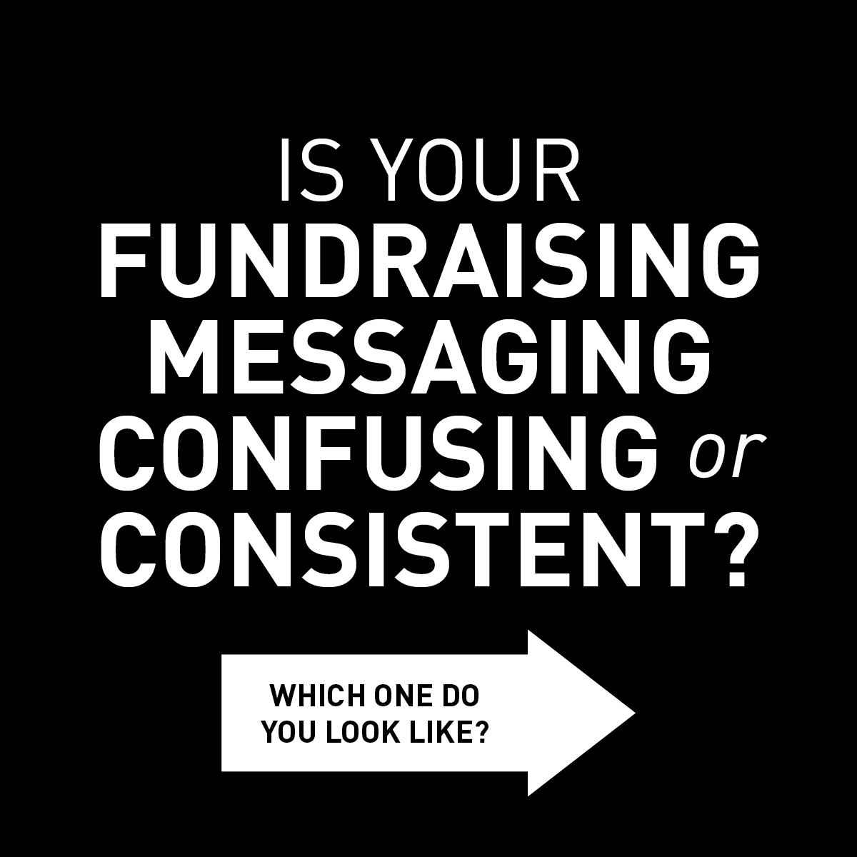 HartwellStudio's tweet photo. Question for the #smallcollege #AD: is your fundraising messaging confusing or consistent? 

Your prospects will respond, engage, and give when you communicate with consistency instead of confusion.

Need help? Download my FREE Self-Assessment PDF: https://t.co/jQzv5oSweM https://t.co/DNdB5jEmM2