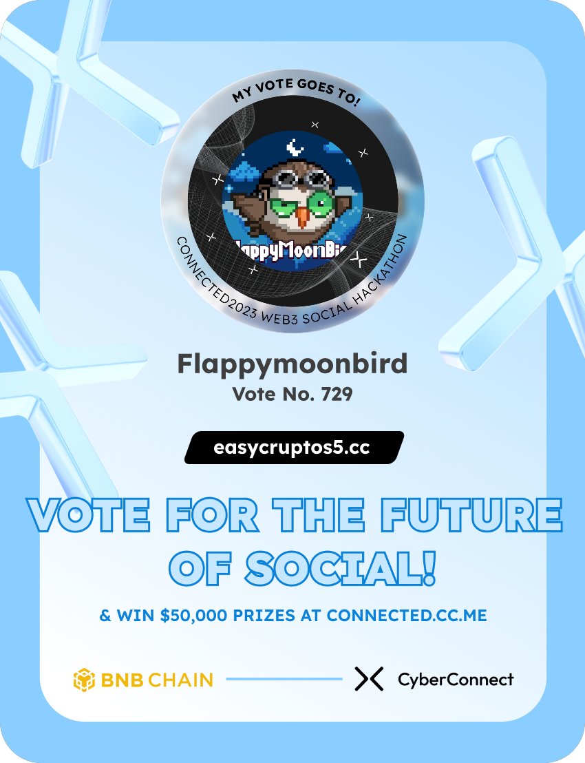SssGeorges's tweet photo. Just voted for my favorite project Flappymoonbird in #Connected2023, a Web3 Social hackathon by @CyberConnectHQ the social graph protocol &amp; @BNBCHAIN
Join me to vote for a better social and win $50,000-$100,000 prizes!
https://t.co/oGDuwoFEsH
sig:rsnkXH 
https://t.co/IZXmR7XnN8 https://t.co/izZGUX1kls