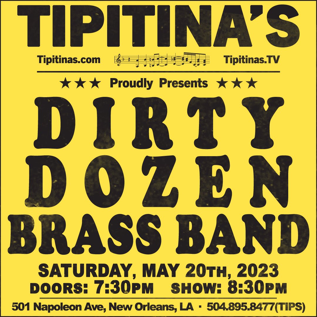 Join us uptown on Sat, May 20th as we dance to that familiar New Orleans sound as performed by some of its very pioneers – Dirty Dozen Brass Band! Tickets go on sale this Fri, Mar 3rd at 10AM CT! Show time info and more available now at Tipitinas.com