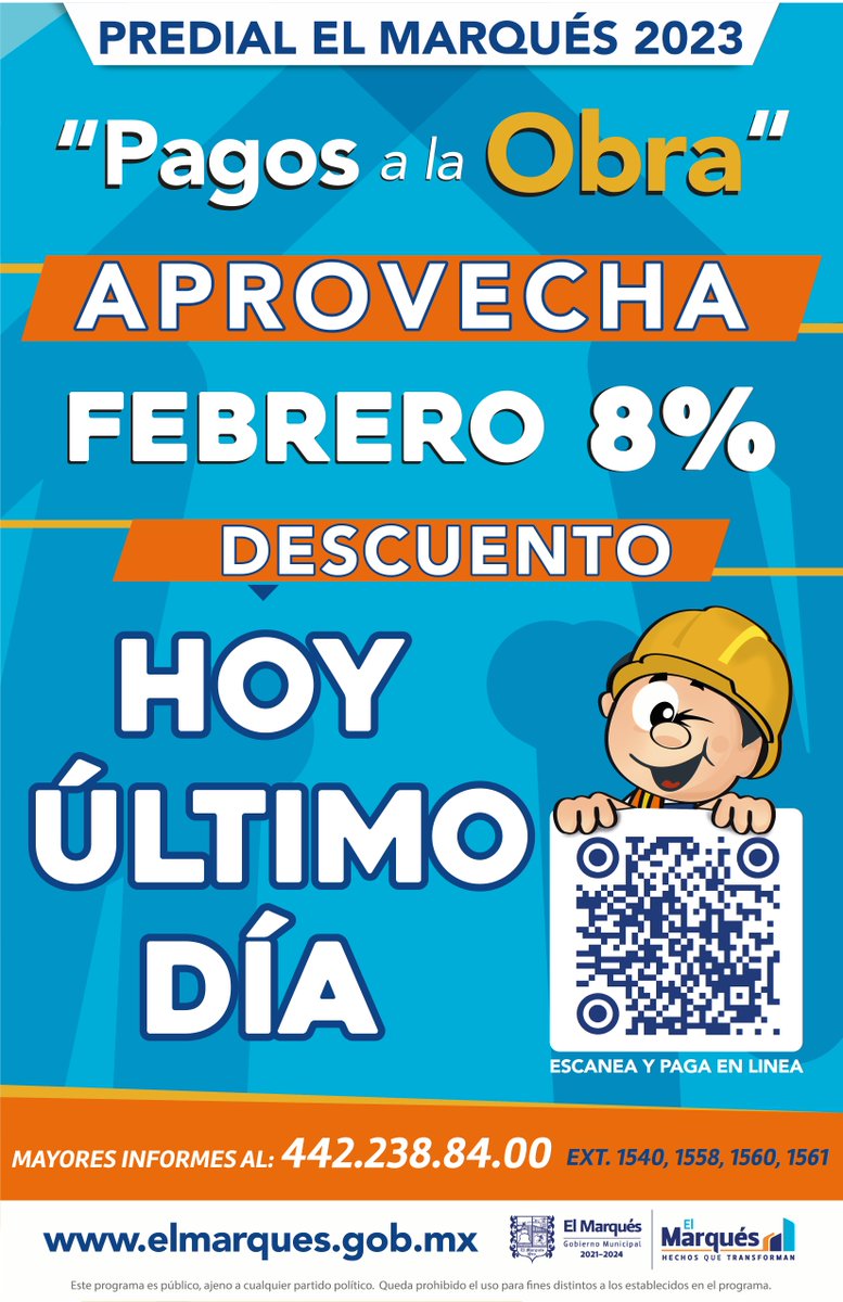 mpio_El_Marques's tweet photo. Último día para poner ¡𝗣𝗮𝗴𝗼𝘀 𝗮 𝗹𝗮 𝗢𝗯𝗿𝗮!
Aprovecha el 8% de descuento en el pago del #Predial2023, ¡no pierdas la oportunidad!
Descarga la app móvil "Marqués Digital" en tiendas digitales o conoce las diversas formas de pago en https://t.co/6vDQfnmd1V #PagoPredial https://t.co/YMPAQEwc0f