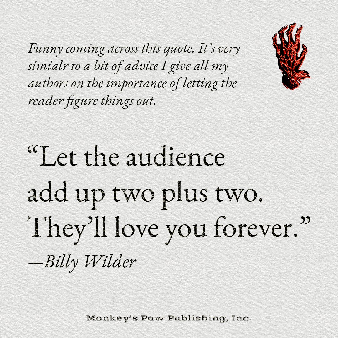 MonkeysPawPub's tweet photo. Letting your reader connect the dots is a big pat of successful storytelling. Their "A-ha!" moment is probably the absolute most engaging thing you can do for them.
#editor #author #feedback #BillyWilder #quote #advice https://t.co/79ERA9dAXd