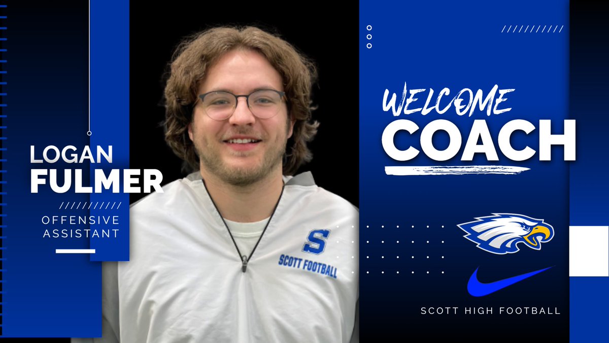 Scott Eagles Football (@scotthsfootball) on Twitter photo Welcome Offensive Assistant <a href="/Fvlmer/">Logan Fulmer</a> ! 💯🦅 #EagleNation #WarEagle #TogetherAsOne #HuntFromAbove Welcome Offensive Assistant <a href="/Fvlmer/">Logan Fulmer</a> ! 💯🦅 #EagleNation #WarEagle #TogetherAsOne #HuntFromAbove