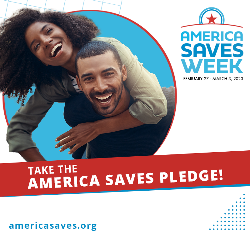 It’s #AmericaSavesWeek! Make a commitment to yourself to save more successfully by having a savings plan! 💸

Take the America Saves Pledge to get started and receive tips, reminders, and nudges along your savings journey: americasaves.org.