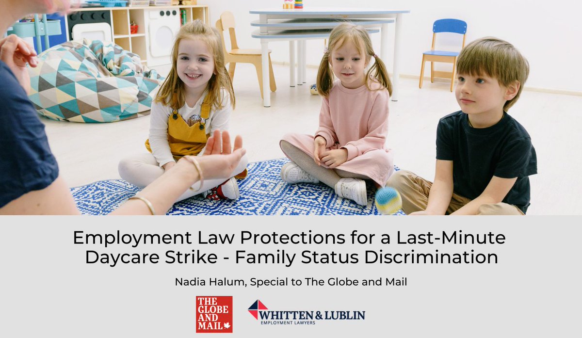 Are you a parent who's penalized at work for not giving enough notice after a last-minute daycare strike?
Nadia Halum discusses legal grounds or protections available to the parents in such situations. Read on:bit.ly/3ZqPB2n
#WhittenandLublin #Employmentlaw #GlobeandMail
