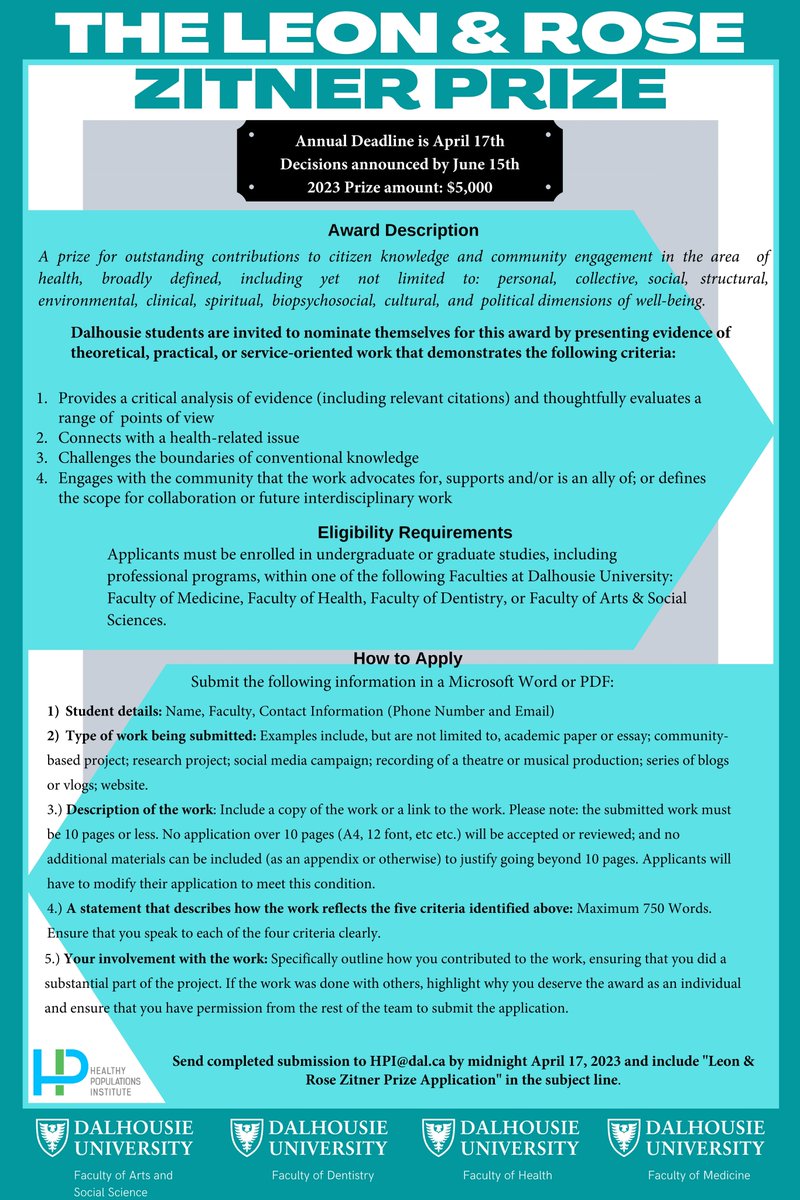 The <a href="/DalHPI/">HPI</a> announces the launch of the 2nd Leon and Rose Zitner Prize. This $5000 prize will be awarded to a Dal student for outstanding contributions to citizen knowledge and community engagement in the area of health and wellbeing. Submissions are due by April 17, 2023.