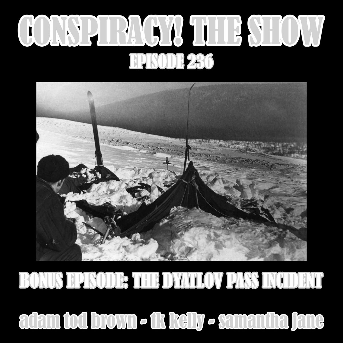 New bonus episode up now on the subscriber channels! @adamtodbrown @SamSweets and @tkkellycomedy discuss Russia's notorious Dyatlov Pass Incident by way of the documentary An Unknown Compelling Force. Get it now on Patreon, Supercast, or Spotify!