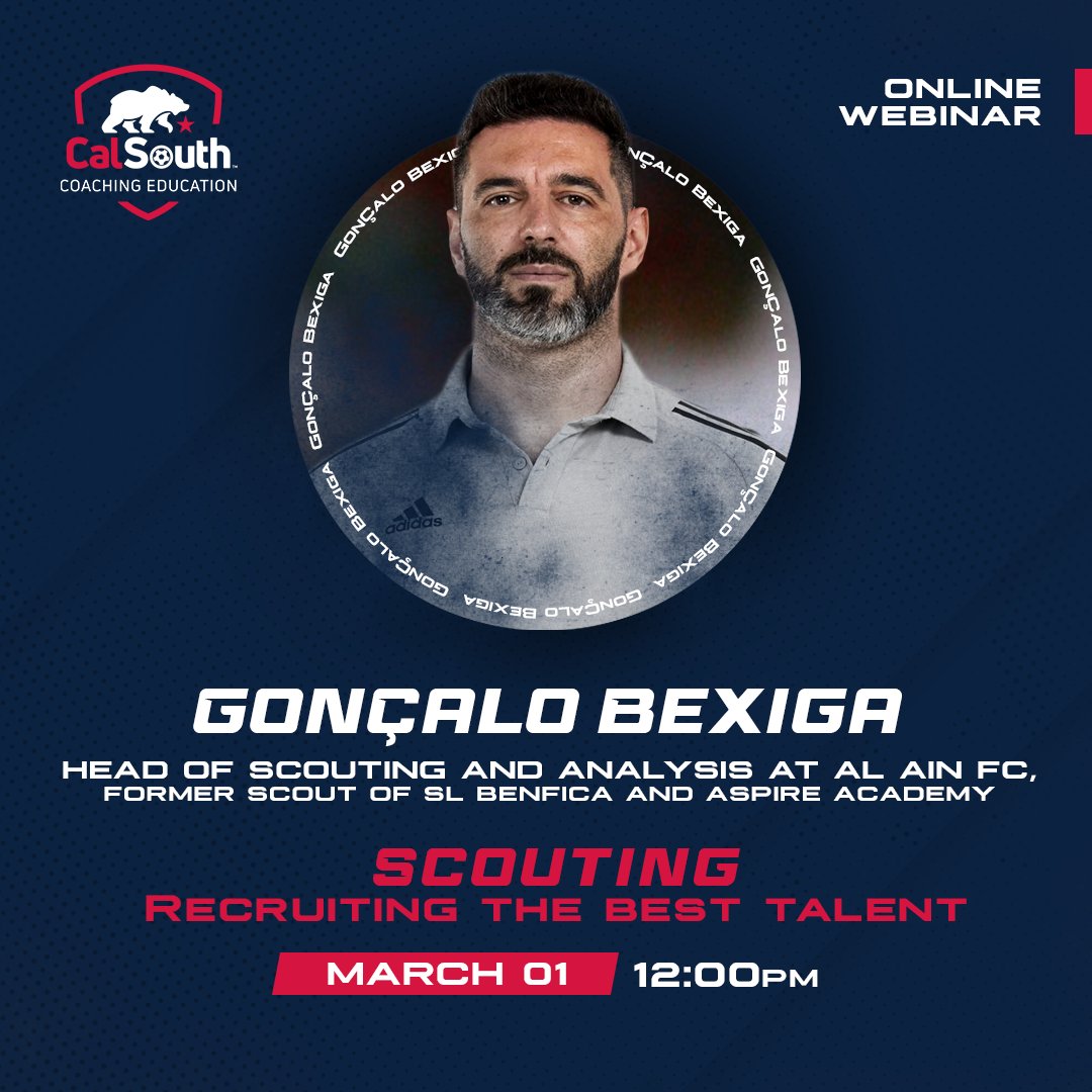 🚨 Attention🚨 NEW Coaching Education Webinar💻⚽ ⚽ Special Guest: @bexiga_goncalo ✅ Host: Coach, Bruno Pereira. ✍️ Topic: Scouting - Recruiting the Best Talent 📅 March 1st ⌚ 12:00 PM (PT) Follow the link to register: tinyurl.com/53mwfkr5