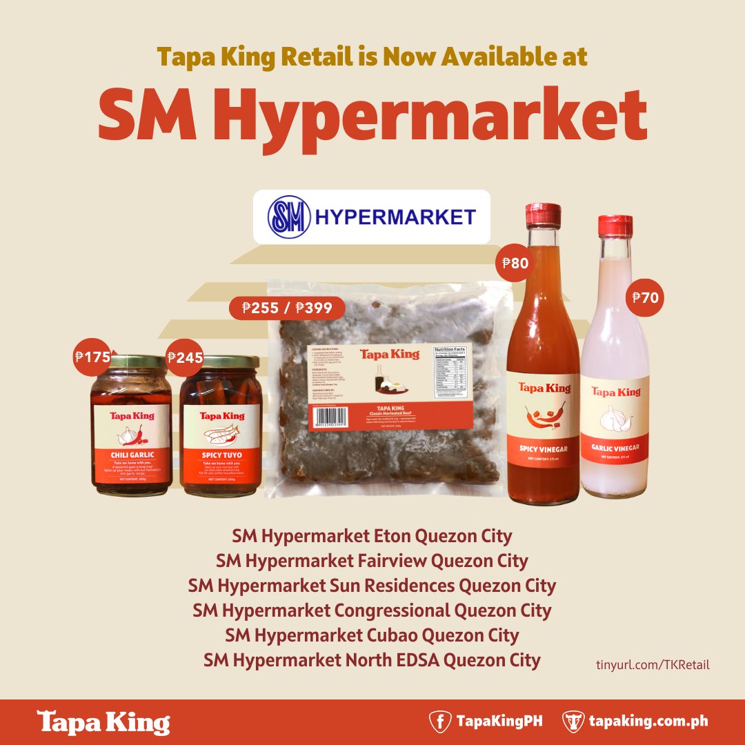 TapaKingPHL's tweet image. We’re now available at selected SM Hypermarket branches in Quezon City so you can bring home Tapa King’s frozen and bottled retail items. Tara, shop na! 🛒

PARTNER RETAIL OUTLETS: 
Participating grocery branches: tinyurl.com/TKRetail 

 #TapaKing #FrozenTapa #SMHypermarket