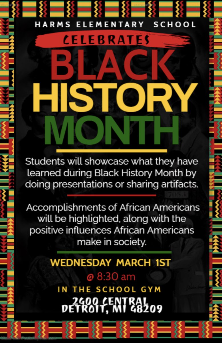 HarmsElementary's tweet photo. Presentación del mes de la historia Afroamericana. Acompáñenos mañana miércoles 1 de marzo a las 8:30 am en el gimnasio de la escuela. https://t.co/Q69Pw44tlJ