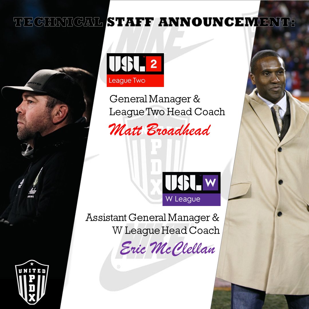 United_PDX's tweet photo. Head Coach Announcement!!!! Please join us in welcoming Matt Broadhead as GM & League Two Head Coach and Eric McClellan as Asst. GM and W League Head Coach!!
#playunited #path2pro #forthw #uslleaguetwo #uslwleague https://t.co/BeibZbax5S