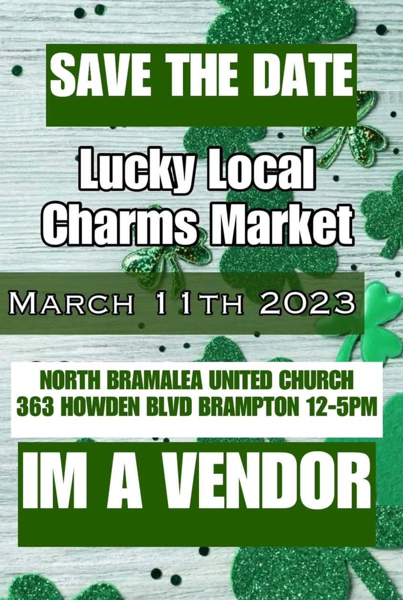 March 11th makers market in Brampton…please RT! Hope to see my Brampton and Caledon peeps out on the first day of March Break! #makers #buylocal #Brampton  #marchbreak #caledon #sonshineclassicmarket #handmade #woodworking #StPatricksDay