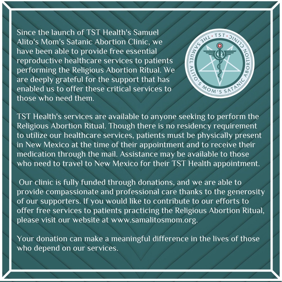 satanic_temple_'s tweet image. TST Health's Religious Abortion Ritual &amp;amp; services are available to all. New Mexico residency is not required. However, patients must be physically present in NM during appointments &amp;amp; to receive medication discretely via mail. 
Our clinic services are free. Donations welcome!