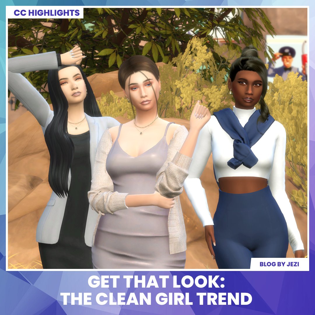 What is the Clean Girl Trend?  Read this blog and learn how to get that look to your Sims! Read the Blog here - thesimsresource.com/blog/get-that-…
#TheSims4 #TS4 #SimsCC #CleanGirlAesthetic