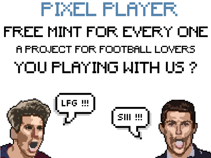 NFTPixelPlayer's tweet photo. Pixel Player 
 
FREE MINT ⚽️

A PROJECT FOR FOOTBALL LOVERS

#nft  #NFTGiveaway #NFTCommmunity #Degenmint #FreeNFT #football #NFTs https://t.co/zDtm3EUhEZ